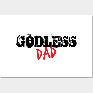 Godless Dad Posters and Art